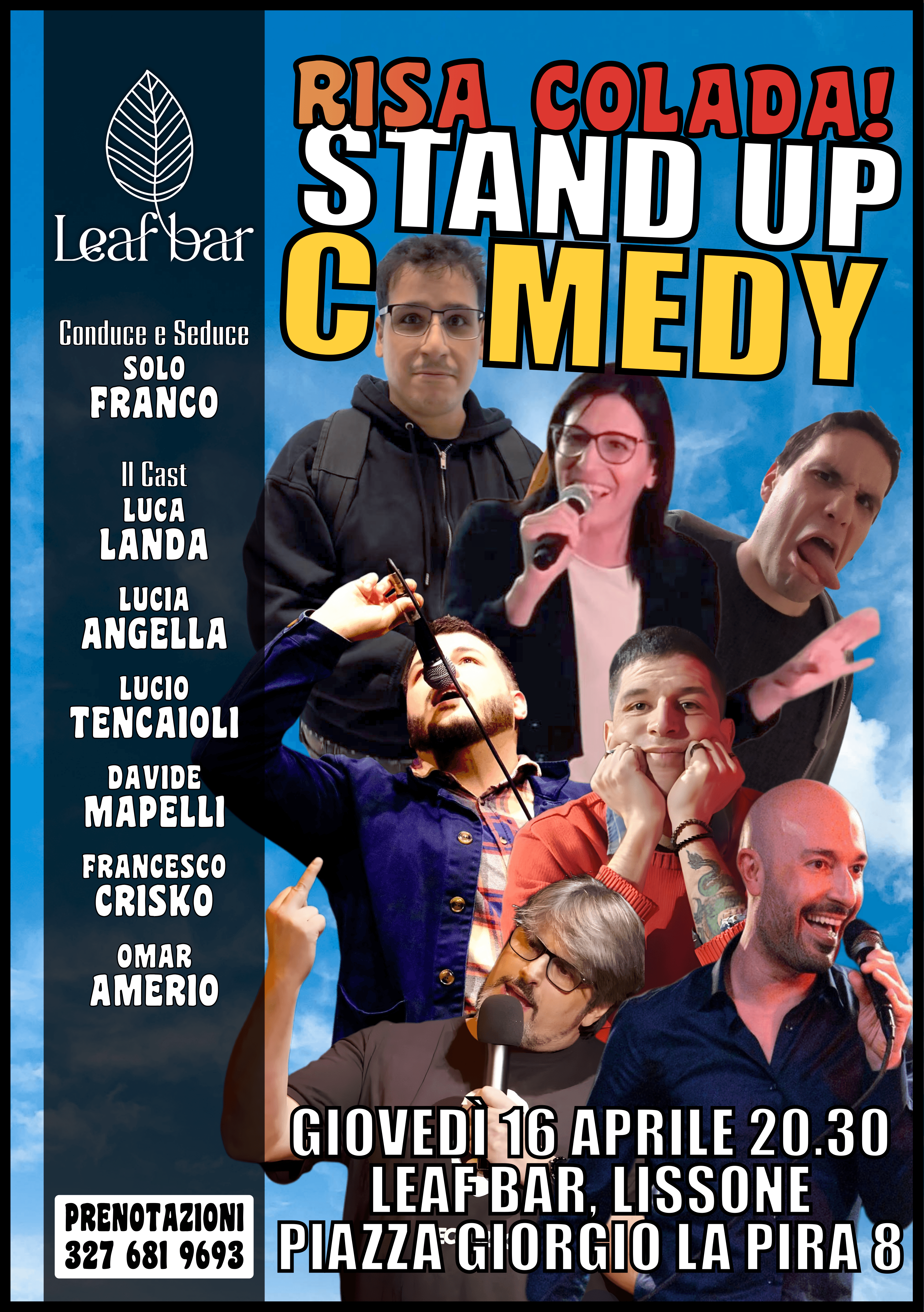 Locandina spettacolo stand up comedy: Risa Colada Standup Comedy
