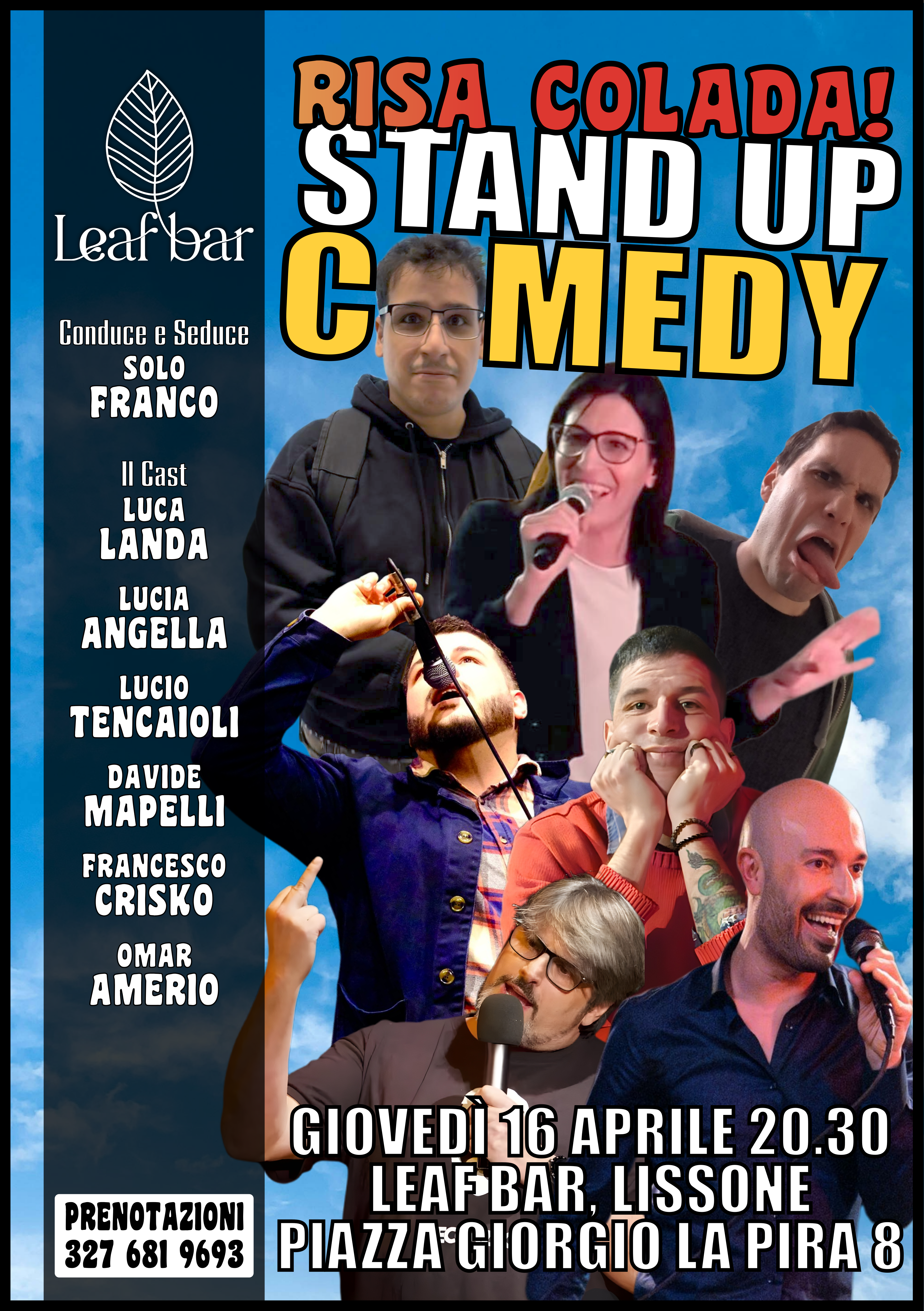 Locandina spettacolo stand up comedy: Risa Colada Standup Comedy